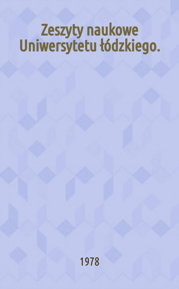 Zeszyty naukowe Uniwersytetu łódzkiego. (Folia Anglia)