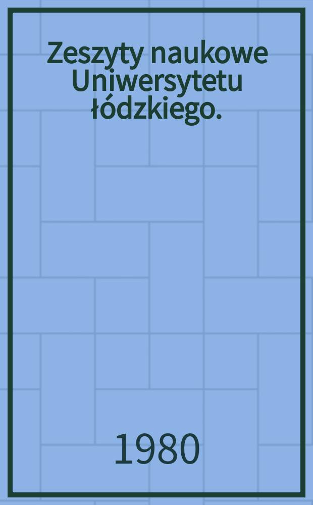 Zeszyty naukowe Uniwersytetu łódzkiego. (Folia Germanica