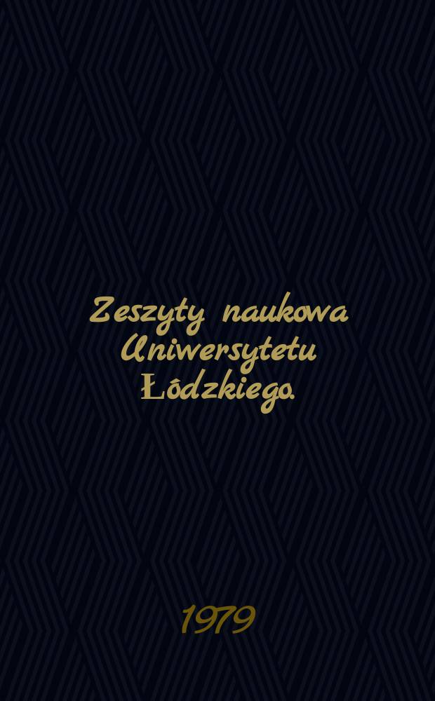 Zeszyty naukowa Uniwersytetu Łódzkiego. (Folia geographica)