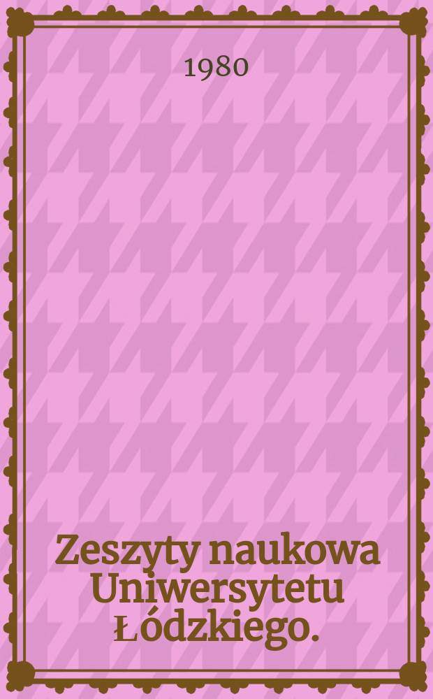 Zeszyty naukowa Uniwersytetu Łódzkiego. (Folia geographica)