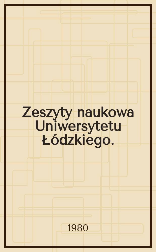 Zeszyty naukowa Uniwersytetu Łódzkiego. (Folia mathematica)