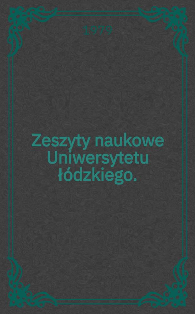 Zeszyty naukowe Uniwersytetu łódzkiego. (Folia historica)