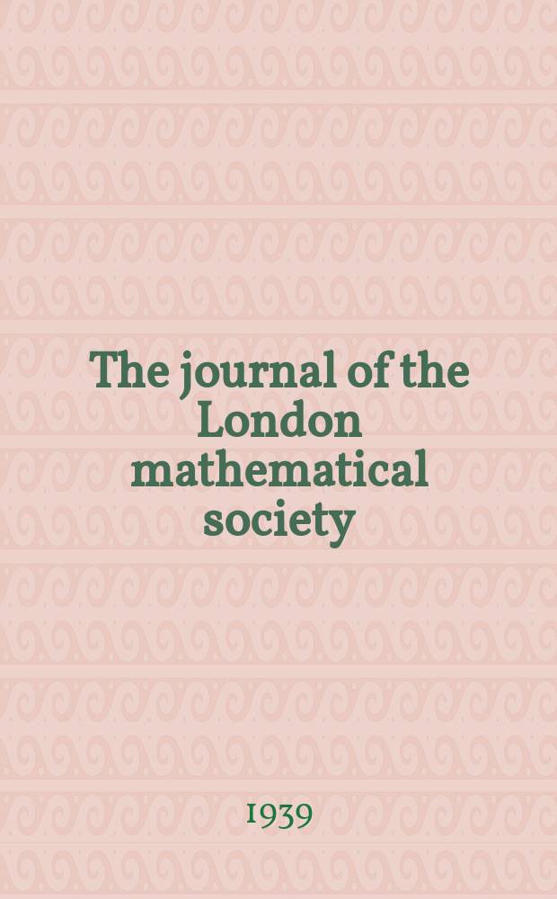 The journal of the London mathematical society