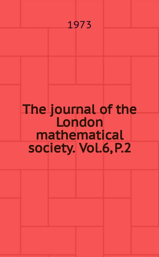 The journal of the London mathematical society. Vol.6, P.2