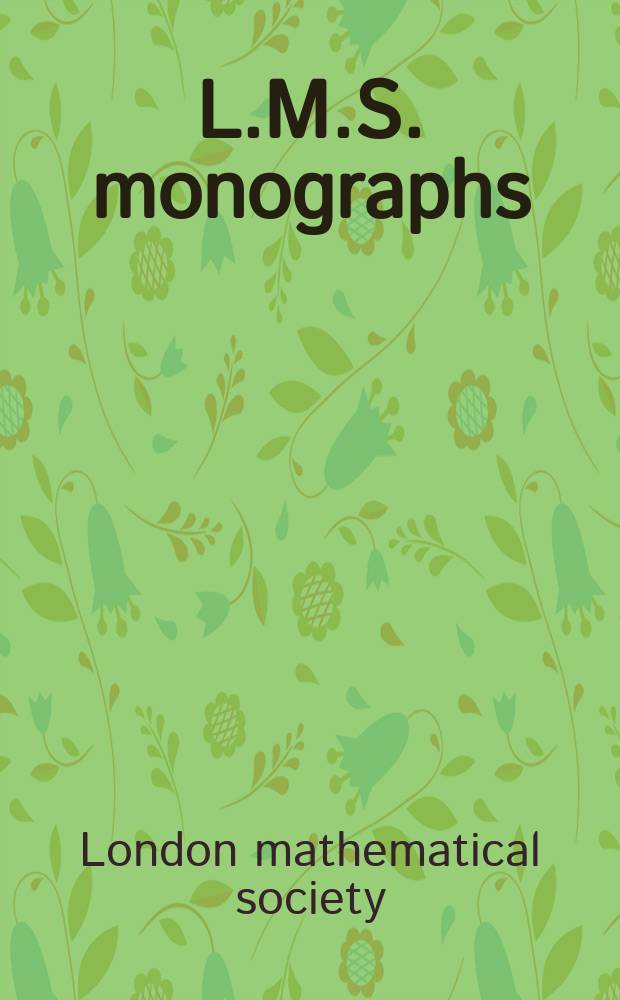 L.M.S. monographs