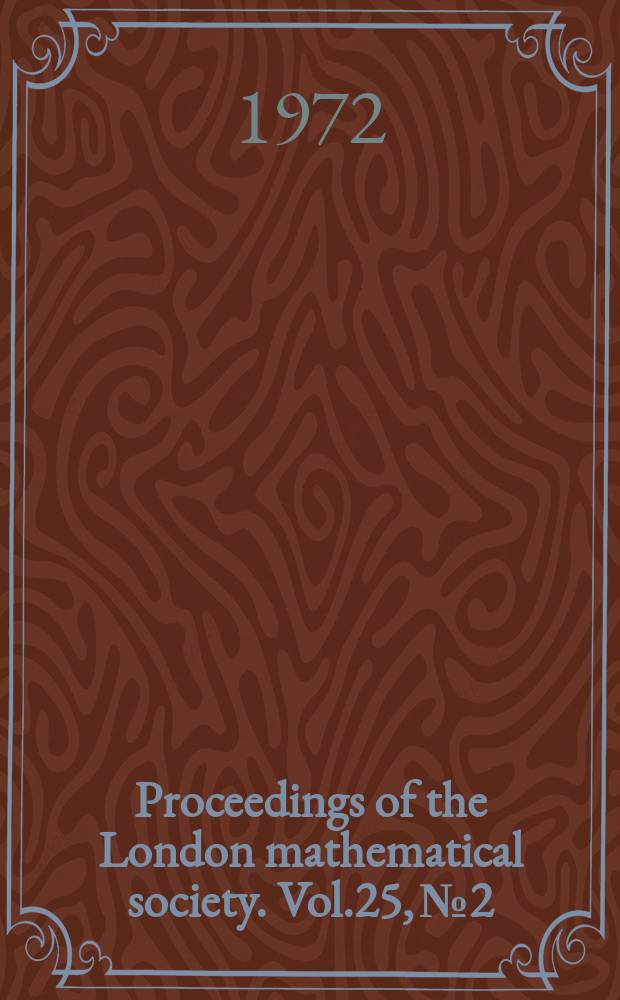 Proceedings of the London mathematical society. Vol.25, №2