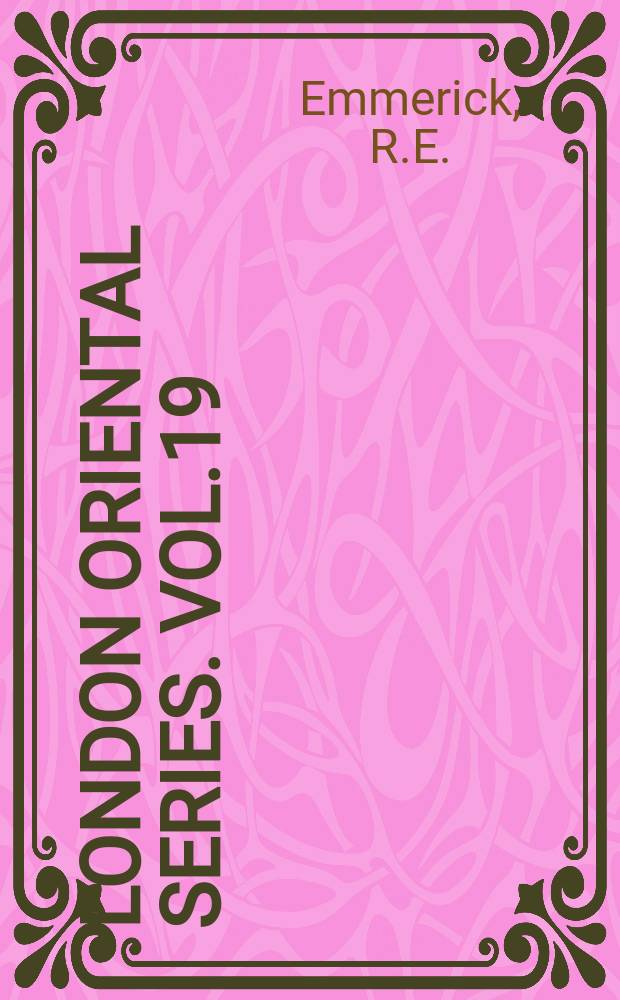 London oriental series. Vol.19 : Tibetan texts concerning Khotan
