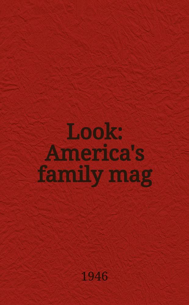 Look : America's family mag