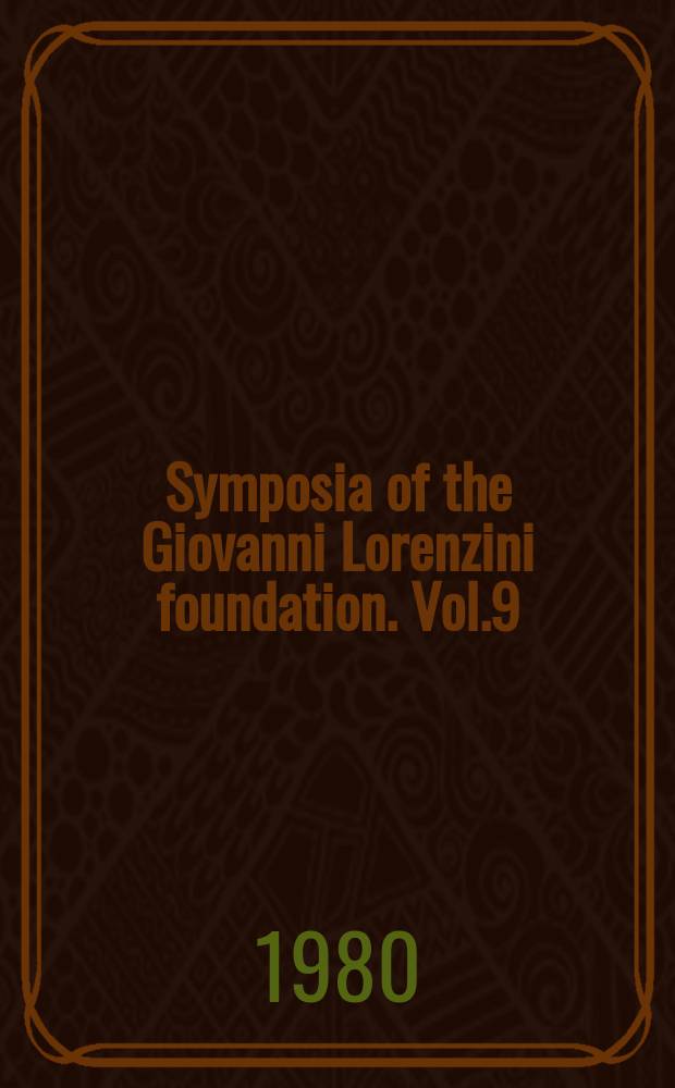 Symposia of the Giovanni Lorenzini foundation. Vol.9 : Exercise bioenergetics and gas exchange