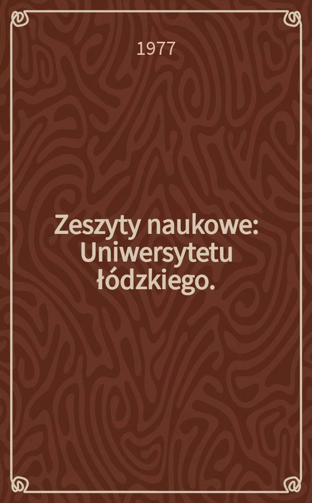 Zeszyty naukowe : Uniwersytetu łódzkiego. (Ekonomia polityczna)