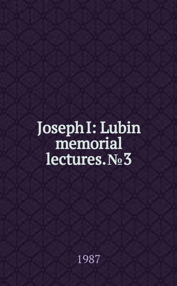 Joseph I : Lubin memorial lectures. №3 : The dollar, debt, and the trade deficit