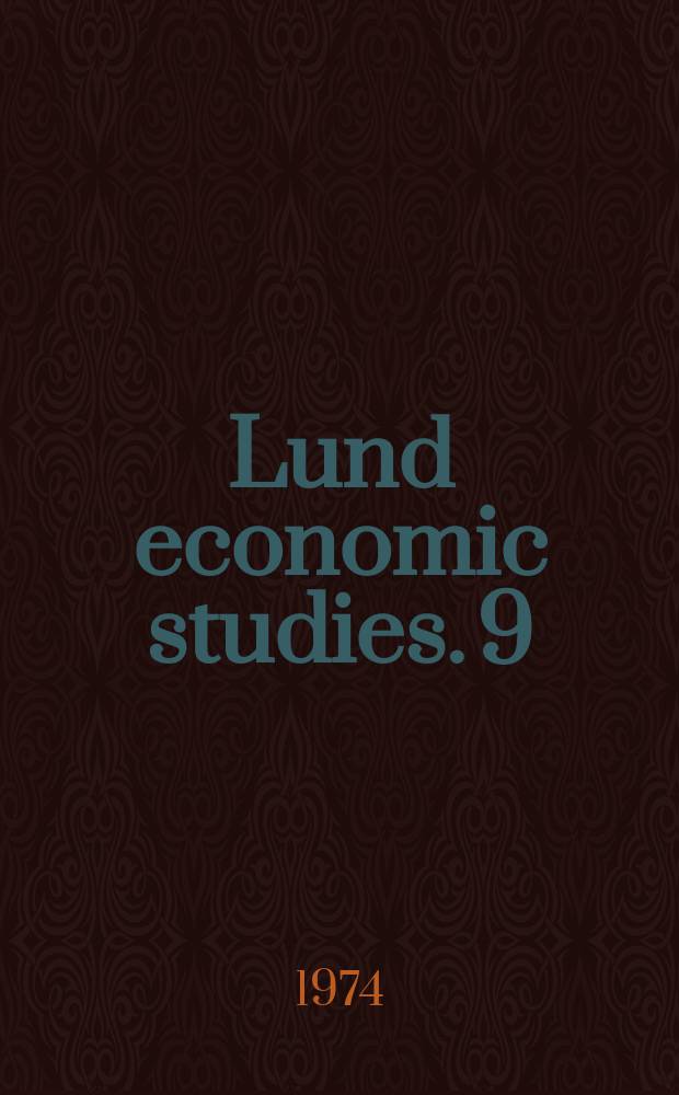 Lund economic studies. 9 : Economics of fisheries