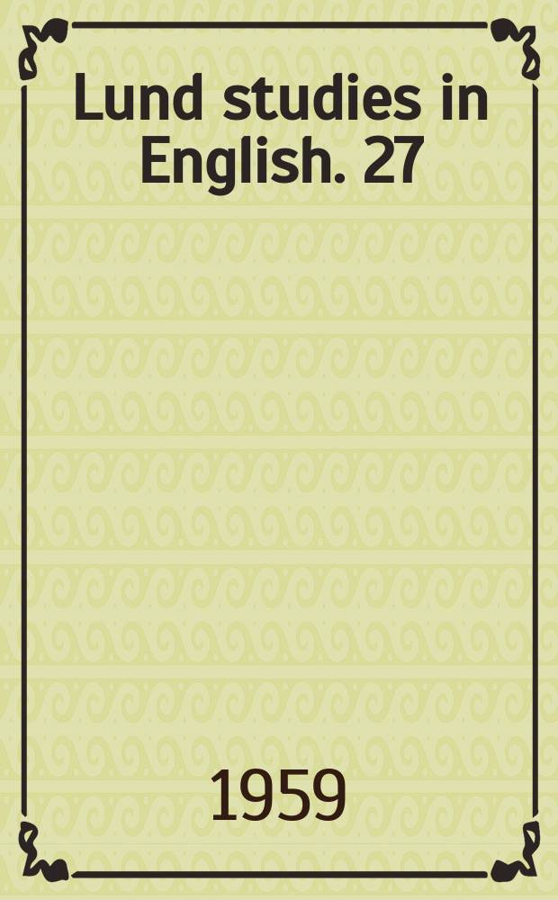 Lund studies in English. 27 : Etymological notes on English place-names