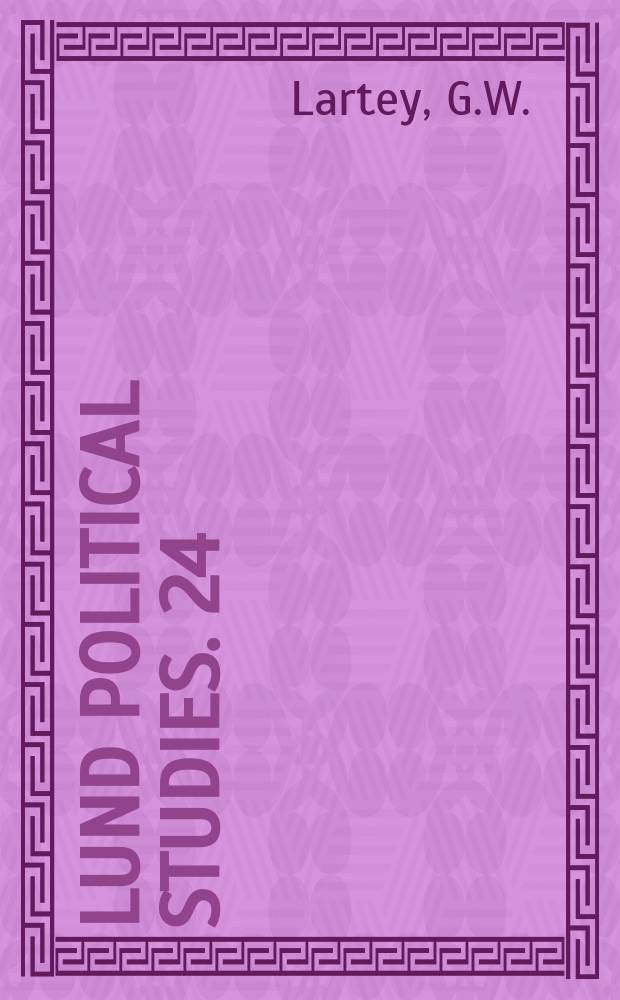 Lund political studies. 24 : The fourth dimension