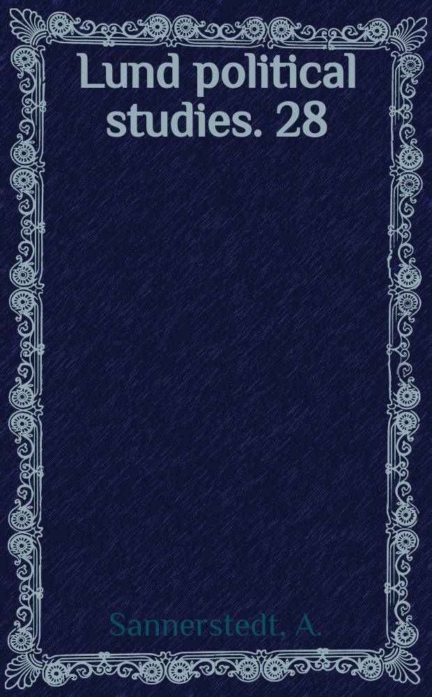 Lund political studies. 28 : Fri konkurrens eller politisk styrning?