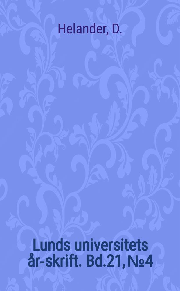 Lunds universitets &aring;rs- skrift. Bd.21, №4 : Kant och hans samtids kyrkliga problem