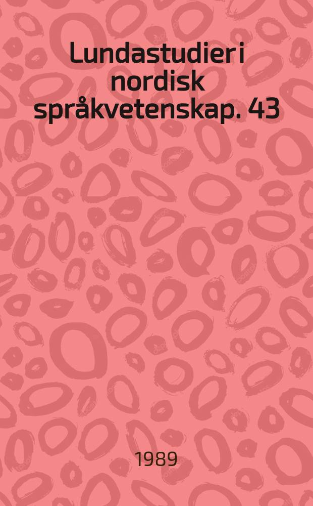 Lundastudier i nordisk spr&aring;kvetenskap. 43 : G&aring; till anfall och falla i s&ouml;mn