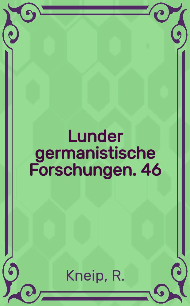 Lunder germanistische Forschungen. 46 : Der Konsekutivsatz