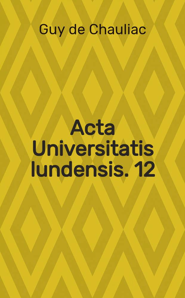Acta Universitatis lundensis. 12 : A Middle English version ...