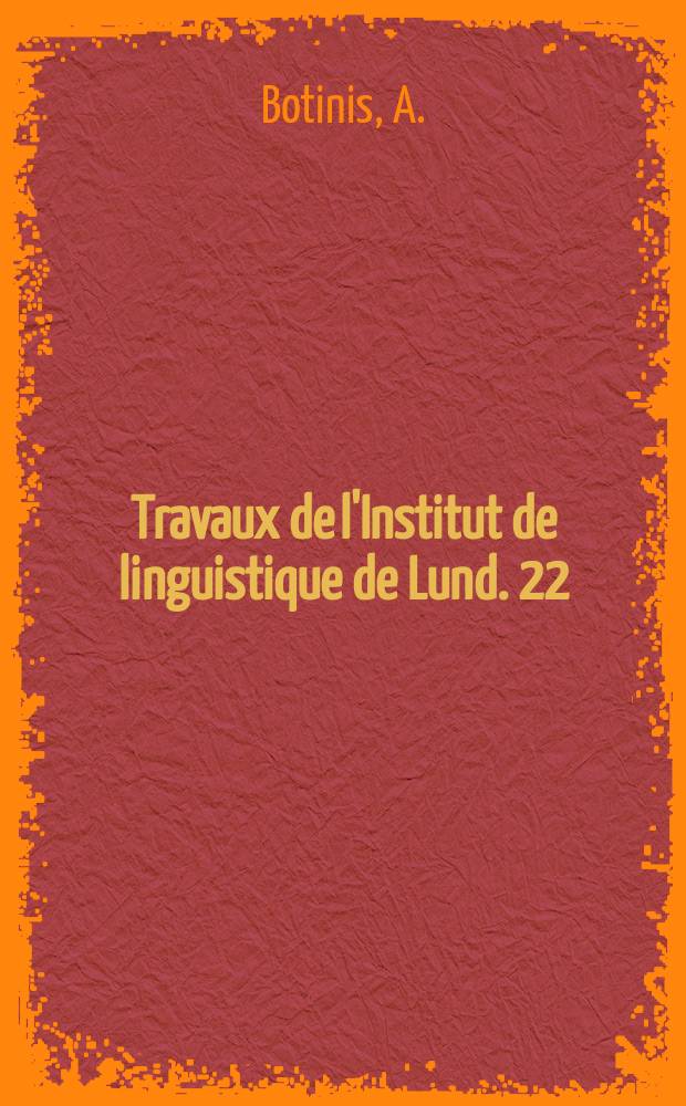 Travaux de l'Institut de linguistique de Lund. 22 : Stress and prosodic structures in Greek