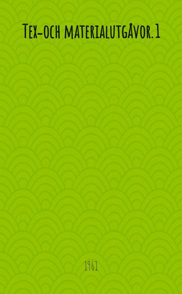 Text- och materialutgåvor. 1 : Evangelien und Episteln ins lettische übersetzt