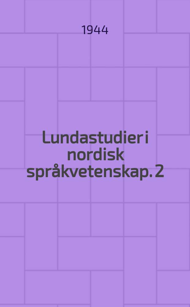 Lundastudier i nordisk språkvetenskap. 2 : Diftongering med palatalt förslag i de nordiska språken