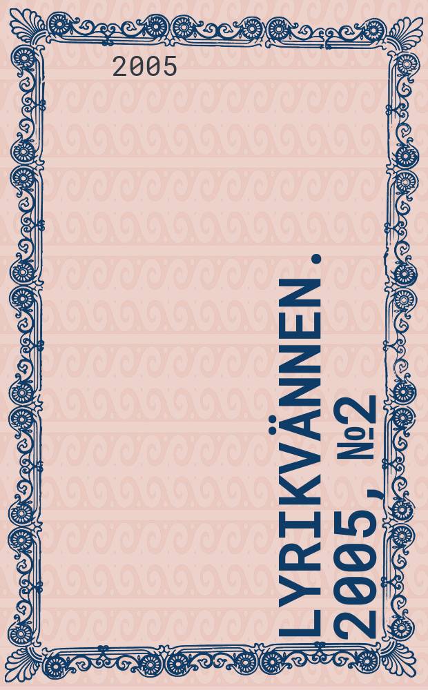 Lyrikvännen. 2005, №2