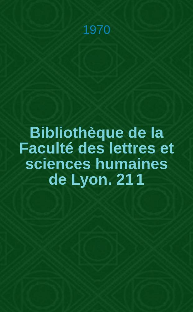 Bibliothèque de la Faculté des lettres et sciences humaines de Lyon. 21[1] : Euripide "Les Bacchantes "