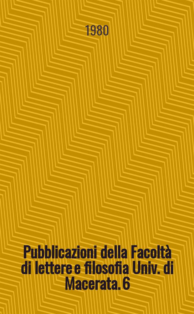 Pubblicazioni della Facoltà di lettere e filosofia Univ. di Macerata. 6 : Interpretazione e contesto