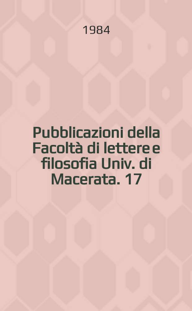 Pubblicazioni della Facoltà di lettere e filosofia Univ. di Macerata. 17 : Interpretazione e simbolo