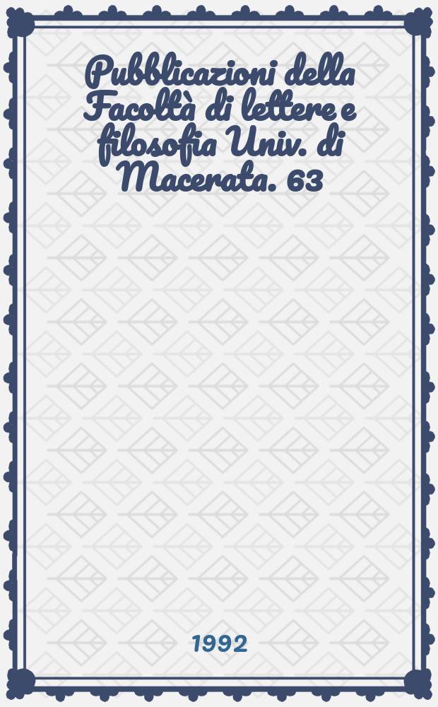 Pubblicazioni della Facoltà di lettere e filosofia Univ. di Macerata. 63 : Giudizio e interpretazione in Kant
