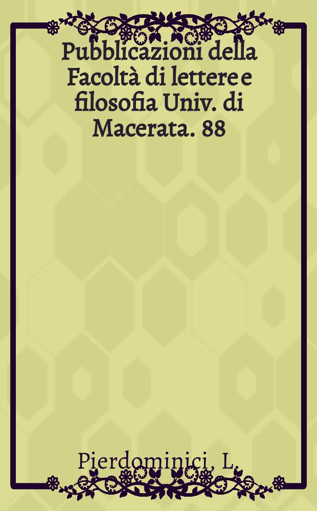 Pubblicazioni della Facoltà di lettere e filosofia Univ. di Macerata. 88 : Prose francesi del XV secolo