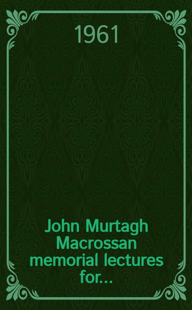 John Murtagh Macrossan memorial lectures for.. : Australian painting today