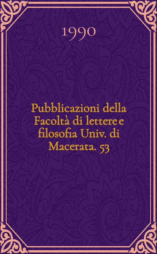Pubblicazioni della Facoltà di lettere e filosofia Univ. di Macerata. 53 : La ragione e i simboli della a salvezza oggi