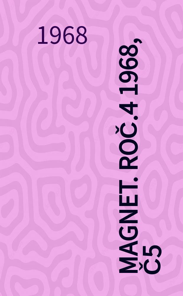 Magnet. Roč.4 1968, č5 : Zkáza Černé eskadry