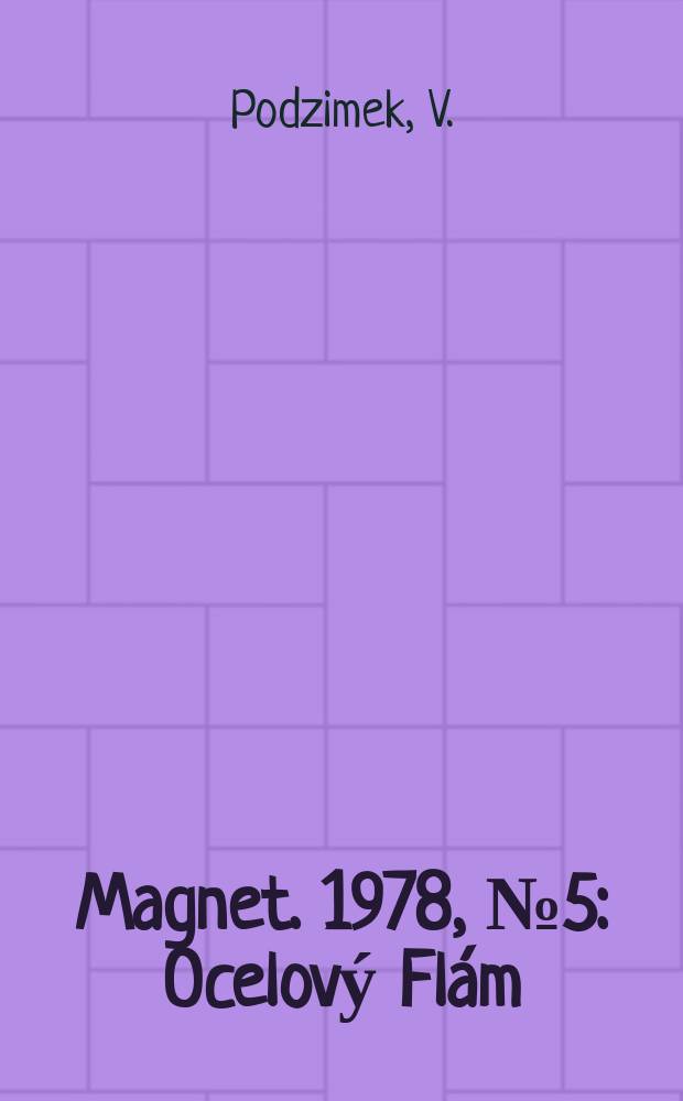 Magnet. 1978, №5 : Ocelový Flám