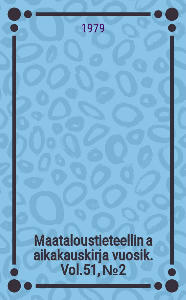 Maataloustieteellin a aikakauskirja vuosik. Vol.51, №2 : Dried poultry manure as a feed