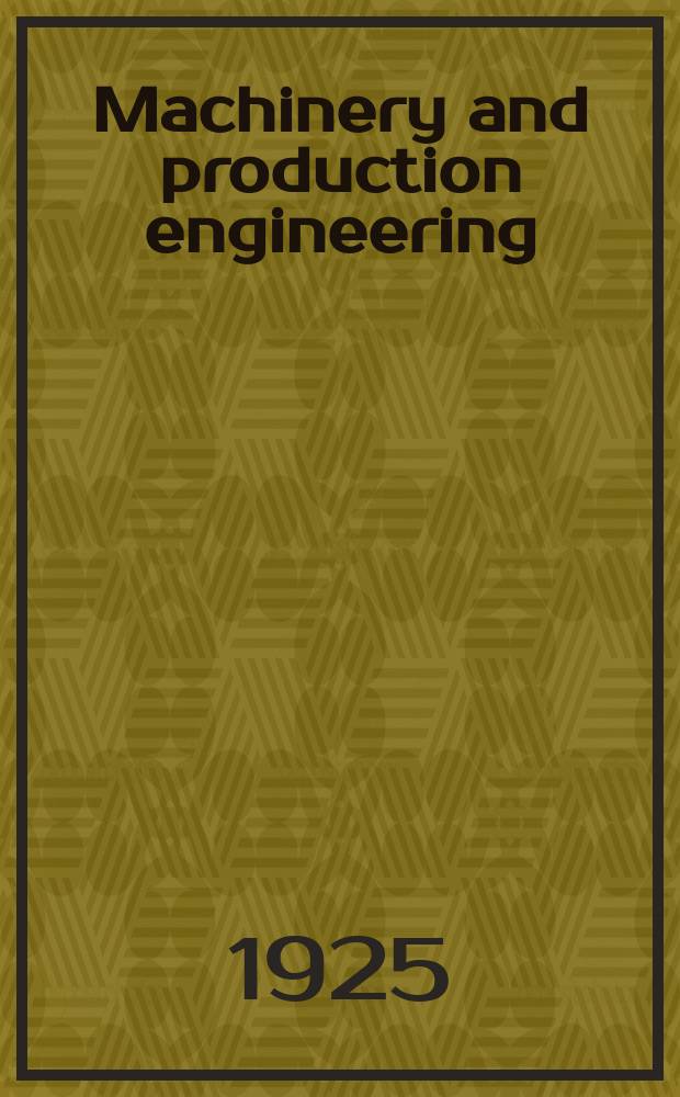 Machinery and production engineering