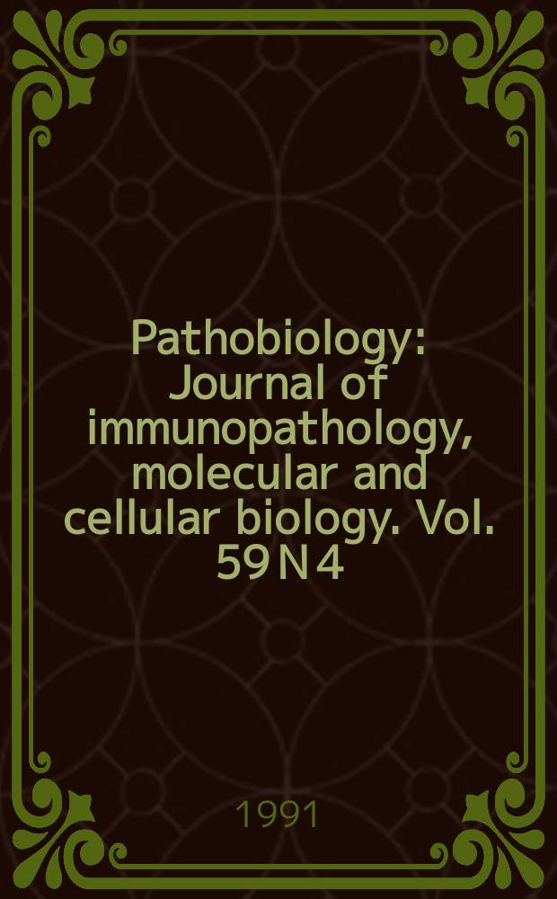 Pathobiology : Journal of immunopathology, molecular and cellular biology. Vol. 59 N 4