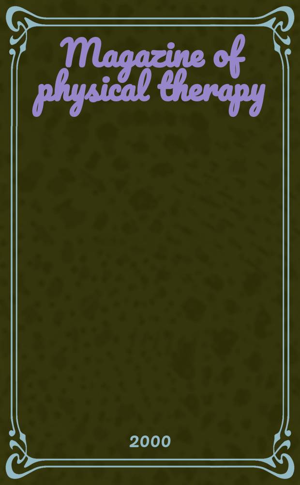 Magazine of physical therapy : Publ. by the Amer. physical therapy assoc. Vol.8, №3