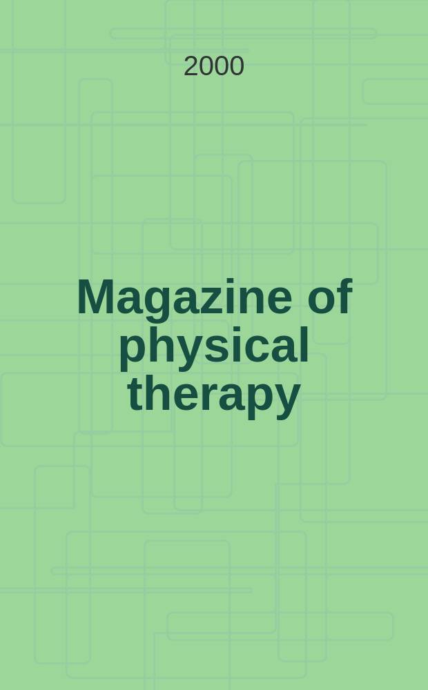 Magazine of physical therapy : Publ. by the Amer. physical therapy assoc. Vol.8, №4