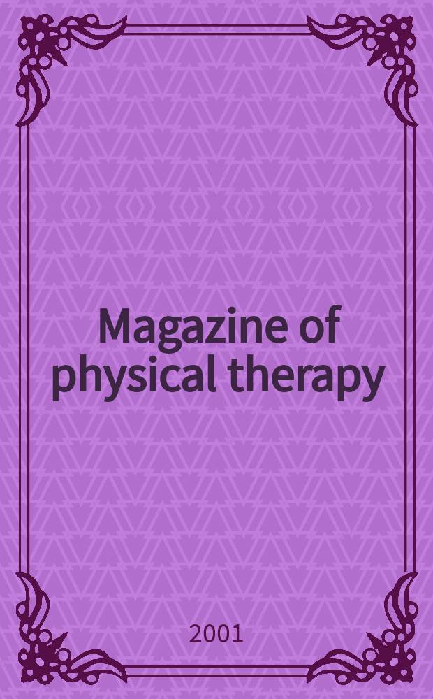 Magazine of physical therapy : Publ. by the Amer. physical therapy assoc. Vol.9, №6