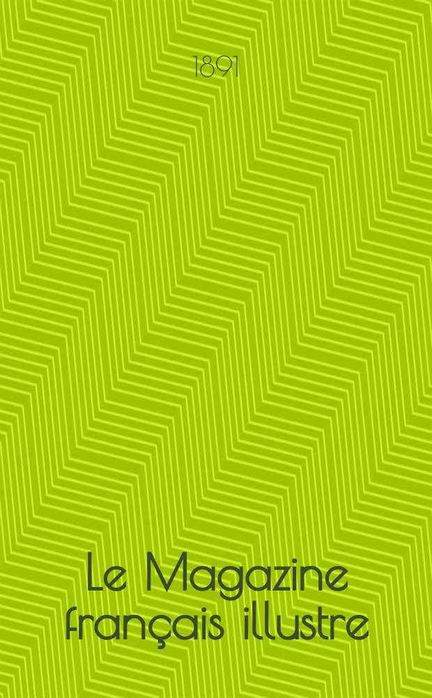 Le Magazine fran&ccedil;ais illustre