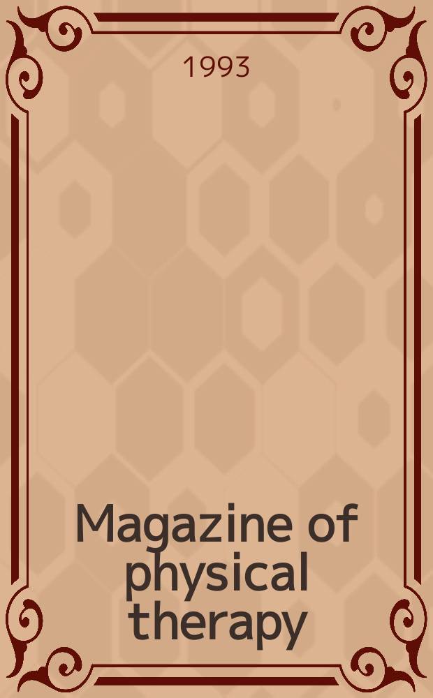 Magazine of physical therapy : Publ. by the Amer. physical therapy assoc