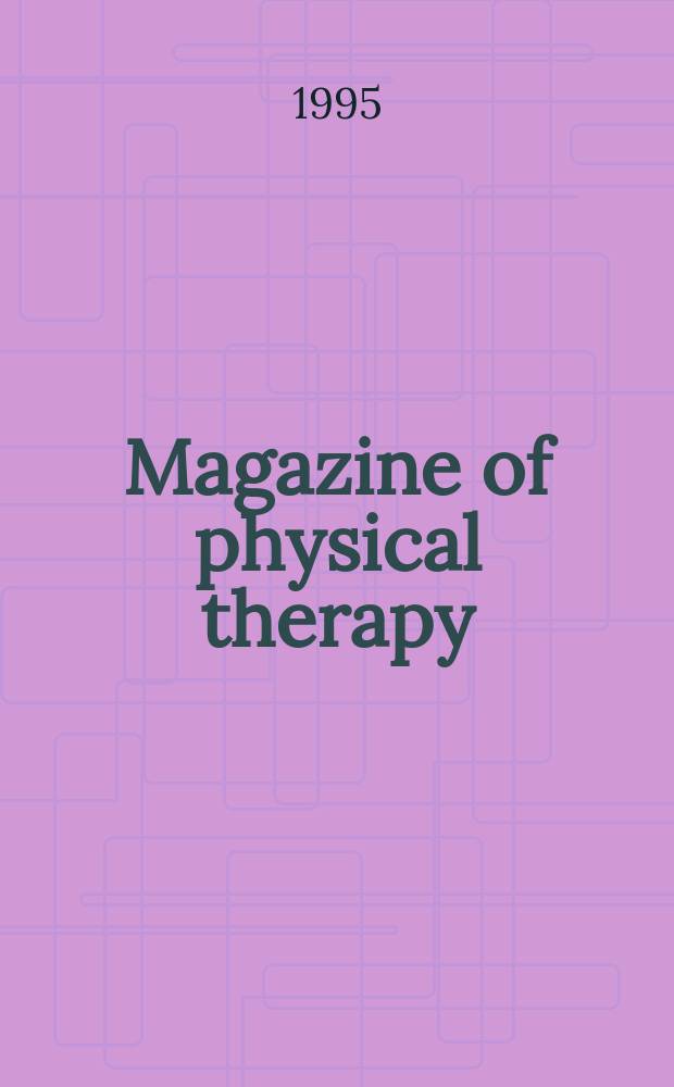 Magazine of physical therapy : Publ. by the Amer. physical therapy assoc. Vol.3, №8 : (Buyer's guide)
