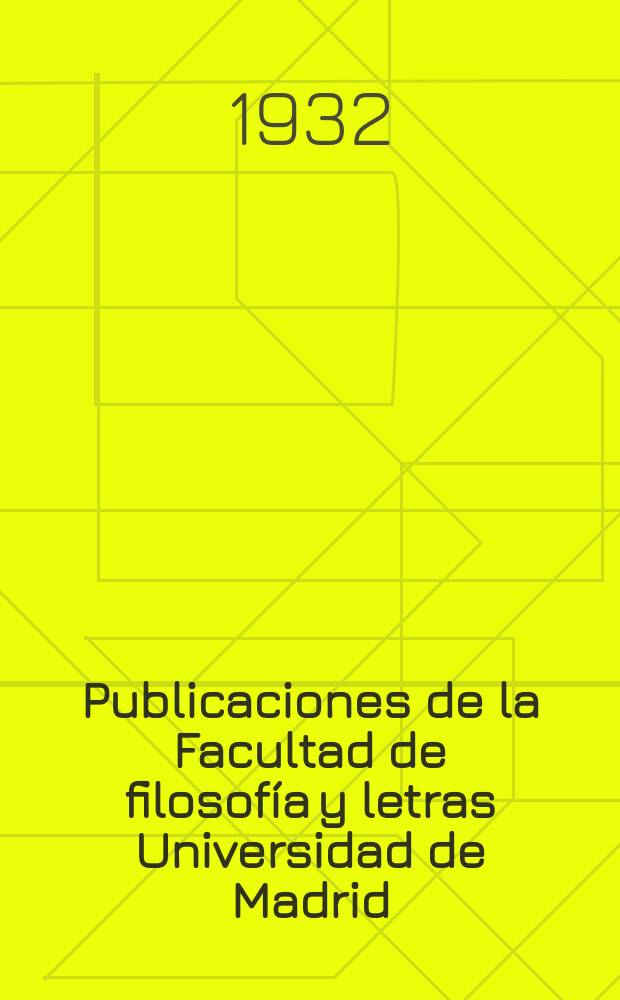 Publicaciones de la Facultad de filosofía y letras Universidad de Madrid