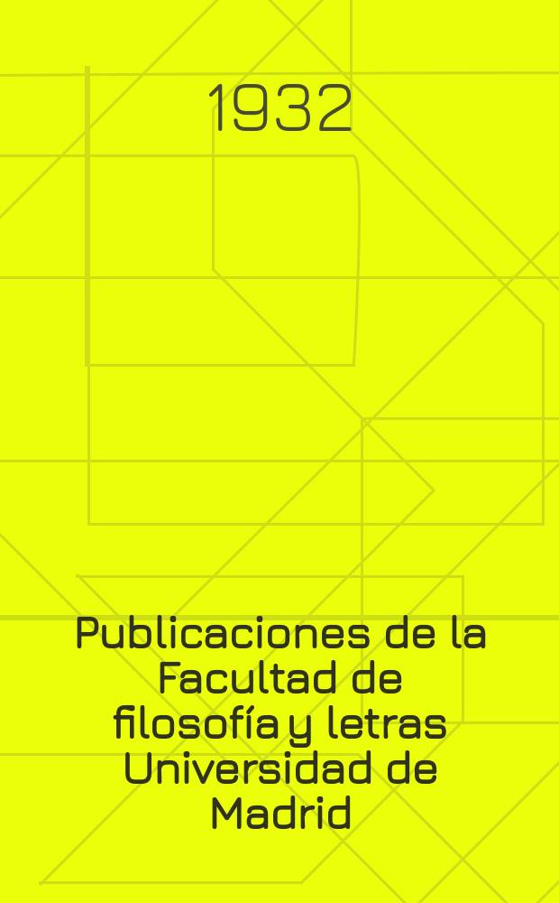Publicaciones de la Facultad de filosofía y letras Universidad de Madrid