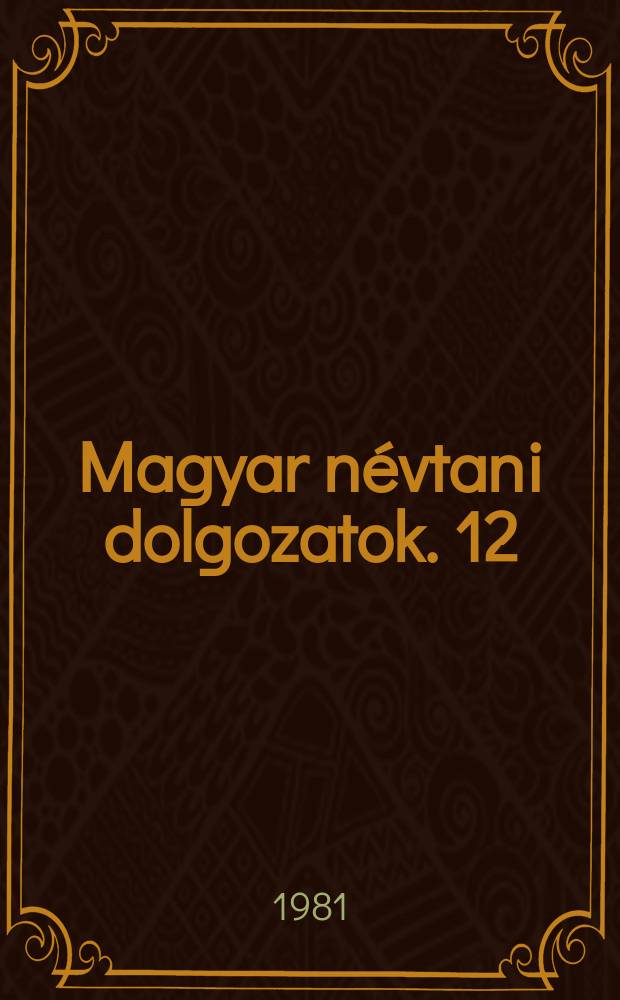 Magyar névtani dolgozatok. 12 : Zala megye helység neveinek rendszere