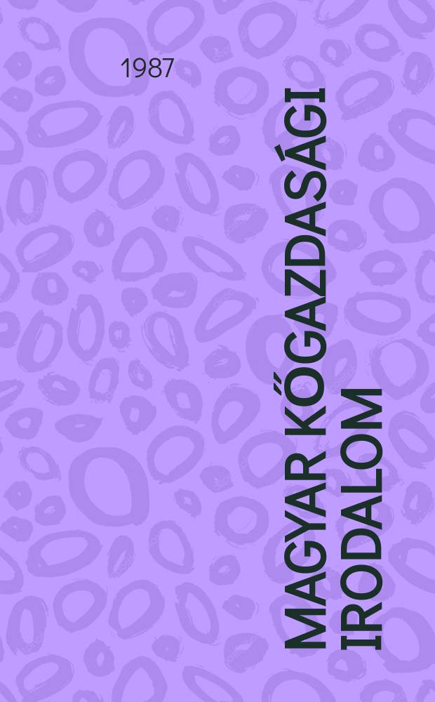 Magyar kőgazdasági irodalom : Szakbibliográfia