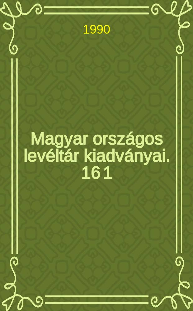 Magyar országos levéltár kiadványai. 16[1] : Magyarország birtokviszonyai
